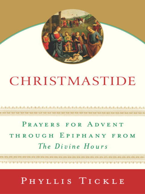 Title details for Christmastide by Phyllis Tickle - Available